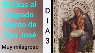 DÍA 3 DEL SANTO MANTO DE SAN JOSÉ  Testamento [upl. by Dorca]