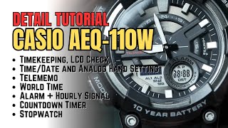 Casio AEQ110W Detail Tutorial Complete Guide to Set Time Date Telememo Alarms Timer etc [upl. by Takeo105]