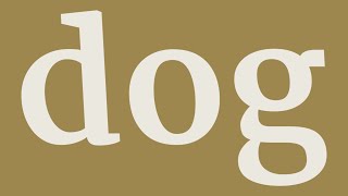 DOG pronunciation • How to pronounce DOG [upl. by Anauqcaj]