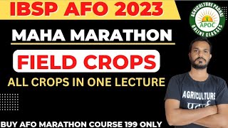 Field crops marathon lecture  MP RAEO RHEO  IBPS AFO  NABARD  PPSC ADO [upl. by Schach]