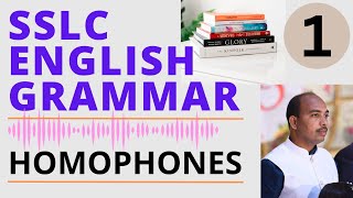 SSLC English Grammar  Homophones  Video 1  Very Easy [upl. by Placeeda]