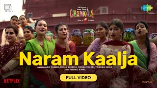 Naram Kaalja Full Video  Amar Singh Chamkila  Diljit Imtiaz ARRahman Alka Irshad Parineeti [upl. by Wolfe]