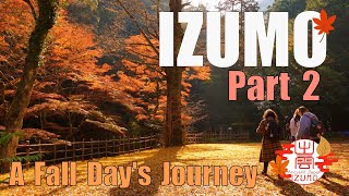 Izumo by Hike A Fall Days Journey  PART 2 [upl. by Julius]