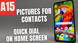 Add Contact on Home Screen amp Add Picture to Contact in Samsung Galaxy A15 5G [upl. by Ricca420]