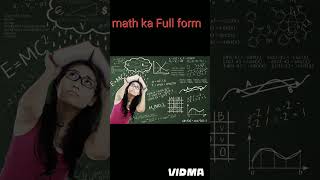 Math का फुल फॉर्म क्या है [upl. by Dorian]