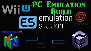 EmulationStation PC Build VLC  Cemu Dolphin Retroarch and more [upl. by Tilda]