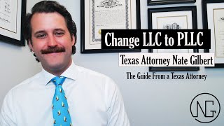 How Do I Change My LLC to a Texas PLLC Steps Explained By Texas Attorney [upl. by Dowski]