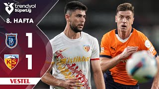 Vestel  Başakşehir 11 Kayserispor  HighlightsÖzet  Trendyol Süper Lig  202425 [upl. by Nohtahoj]