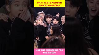 WHAT IS BTS MEMBER SHOCKING PHOBIA😱💜 bts viralshort ytstudio jungkook [upl. by Irneh]