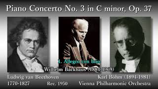 Beethoven Piano Concerto No 3 Backhaus amp Böhm 1950 ベートーヴェン ピアノ協奏曲第3番 バックハウス [upl. by Giarg]