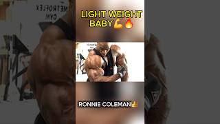 Ronnie Coleman Light weight babay 🔥💪🔥 200 Lbs gym shorts gymmotivation [upl. by Hubey690]