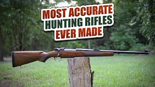 TOP 10 Most Accurate Hunting Rifles Ever Made [upl. by Nosyrb]