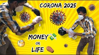 CORONA 2025 😷MONEY 🤑 or LIFE 👼KC MIX [upl. by Dnomsed]