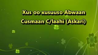 Xuskii Abwaan Cusman Aadan Askari oo kulmisay abwaano kala baaday [upl. by Heriberto]