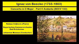 Ignaz von Beecke 17331803  Concerto in D Major  Part II Andante BEEV 102 [upl. by Yseult]