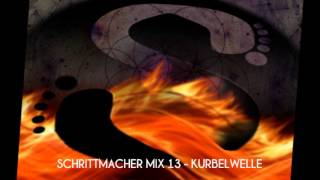 Schrittmacher Mix 13  Kurbelwelle Hatikwa Audiomatic Vaishiyas etc [upl. by Mcguire]