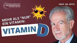 Statement von Dr Jörg Spitz zu VITAMIN D 3 Viel mehr als nur ein einfaches Vitamin [upl. by Otreblada239]