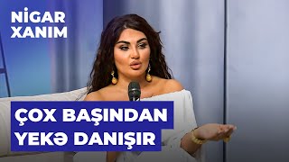 Nigar xanım  Şəbnəm Tovuzlu Vəfa Şərifova ilə yaşadığı qalmaqaldan danışdı [upl. by Latini]