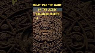 Unearthed History The Aztec Rubber Ball Games Mysterious Name [upl. by Otilopih]