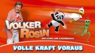 Volker Rosin  Volle Kraft Voraus  Kinderlieder [upl. by Way]