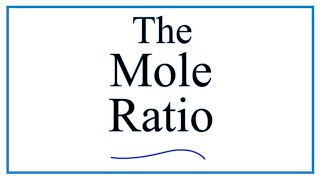 How to Find the Mole Ratio to Solve Stoichiometry Problems [upl. by Annaig]