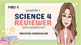 Science 4 Matatag Curriculum Quarter 1 Periodical Test Reviewer with Answer Key Part 1 [upl. by Loria32]