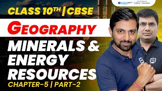 Minerals and Energy Resources Class 10 cbse Geography  Class 10 CBSE Geography Chapter 5  10th SST [upl. by Keung]