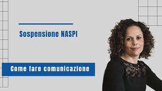 Come SOSPENDERE la NASPI Tutorial INPS [upl. by Schnapp961]