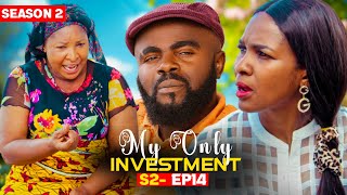 MY ONLY INVESTMENT Season 2 Ep14 New Movie Chief Imo Love Francis Nollywood Romantic Comedy Drama [upl. by Akkina]