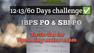 121360 Days challenge✅ Upcoming mains Exam 💯 IBPS PO amp SBI CLERKPO🎯 [upl. by Innep]