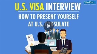 US Visa Interview How to present yourself at US Consulate [upl. by Behn510]