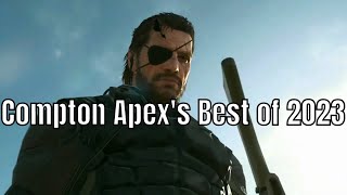 Compton Apexs Best of 2023 [upl. by Ecam686]