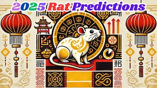 2025 Rat Zodiac Predictions Unlock Wealth and Career Growth [upl. by Loralee]