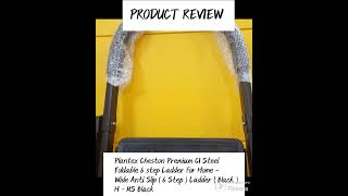 PRODUCT REVIEW  PLANTEX CHESTON PREMIUM GI STEEL FOLDABLE 6 STEP LADDER FOR HOME  WIDE ANTI SLIP [upl. by Greenberg]