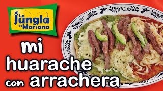 Mi huarache con arrachera  La Jungla de Mariano [upl. by Coleman]