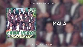 Banda Caña Verde  Mala [upl. by Nillad]