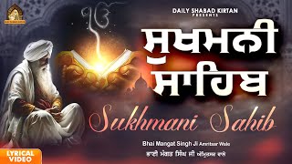 Sukhmani Sahib Live Path Gurbani Kirtan  Bhai Mangat Singh Ji Nitnem Path [upl. by Evars]