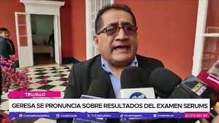 Geresa se pronuncia sobre resultados del examen SERUMS [upl. by Marge524]