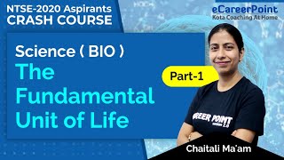 The Fundamental Unit Of Life  Crash Course  Biology  NTSE  Chaitali Maam  Career PointNTSE [upl. by Bevers]