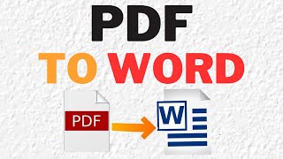 How to Convert PDF to Word [upl. by Nuhs]