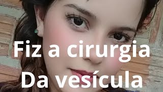 Contando tudo sobre minha cirurgia de vesícula videolaparoscopia pelo SUS Absurdo tudo que passei😒 [upl. by Isidora965]