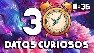 💡 30 DATOS CURIOSOS y COSAS QUE NO SABÍAS ⏰😲 35 curiomaníatv [upl. by Rame]