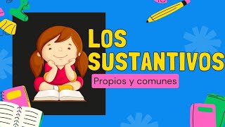 Sustantivos propios y comunes video educativo para niños [upl. by Nuaj]