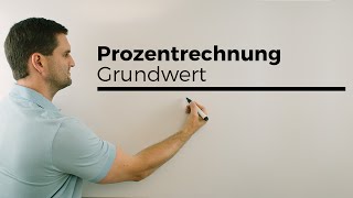 Prozentrechnung vermehrter vermindeter Grundwert mit Dreisatz  Mathe by Daniel Jung [upl. by Notyard185]