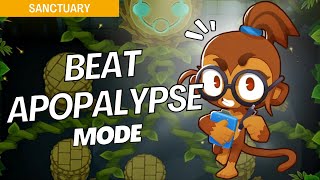 How to Beat Apopalypse Mode Medium on Sanctuary  BTD6 Strategy [upl. by Brod]