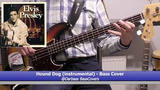 Elvis Presley Hound Dog  Bass Cover 🎧 with bass tabs [upl. by Eneles89]