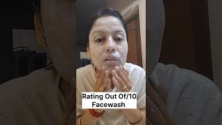 Face wash Review out of 10  rating currently used facewash facewash reviewratingfacewashreview [upl. by Huda]