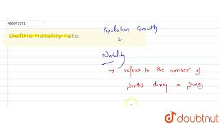 Define natality rate  CLASS 12  ORGANISMS AND POPULATIONS  BIOLOGY  Doubtnut [upl. by Tirrej]