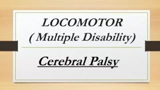 Locomotor disability  Cerebral palsy  bed special education cerebralpalsy letslearn [upl. by Doss]