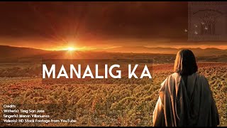 Manalig Ka  Tagalog Worship Song  Communion Song Awit sa Komunyon  Ang Aming Awit ng Papuri  29 [upl. by Avenej172]